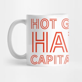 Hot girls hate capitalism Mug